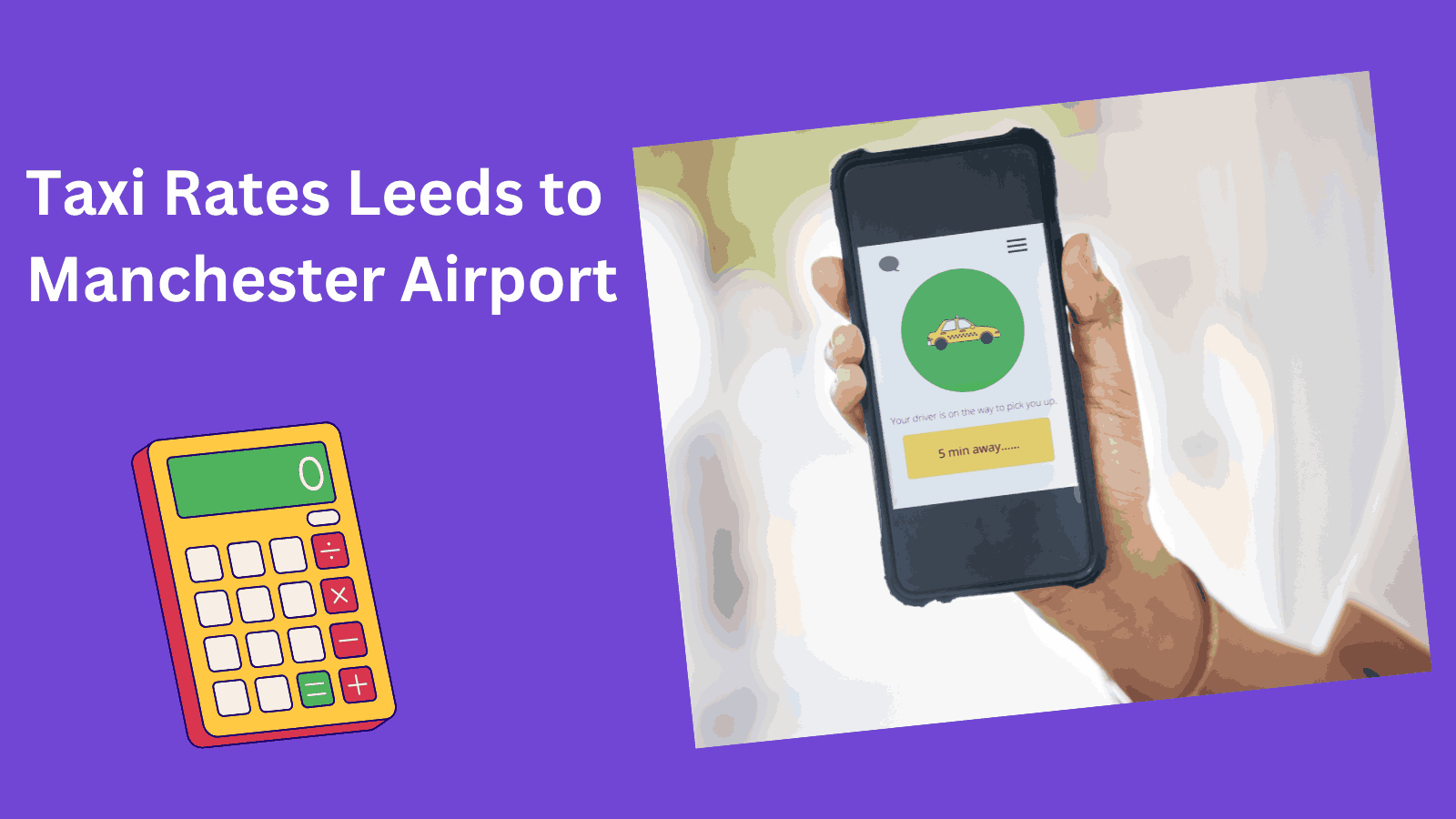 taxi rates Leeds to Manchester Airport