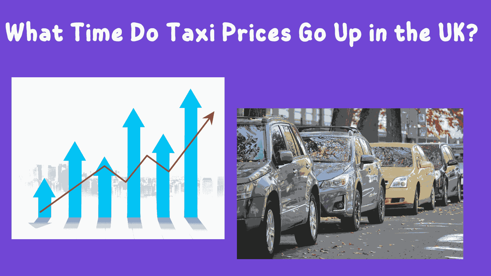 What Time Do Taxi Prices Go Up in UK?